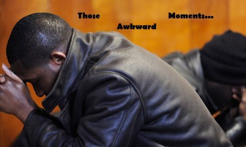 Those Awkward Moments