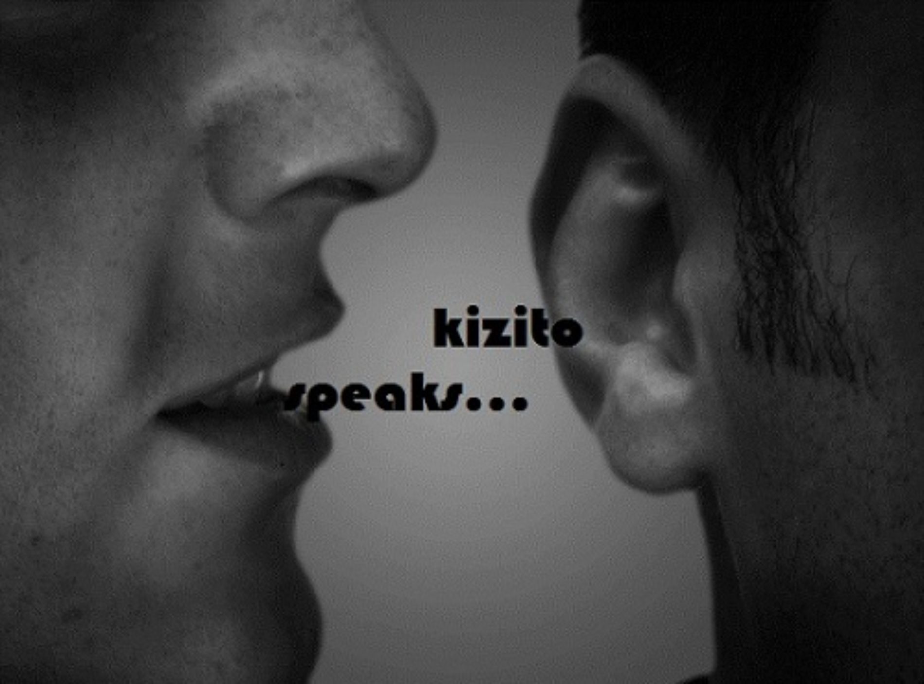 KIZITO SPEAKS X
