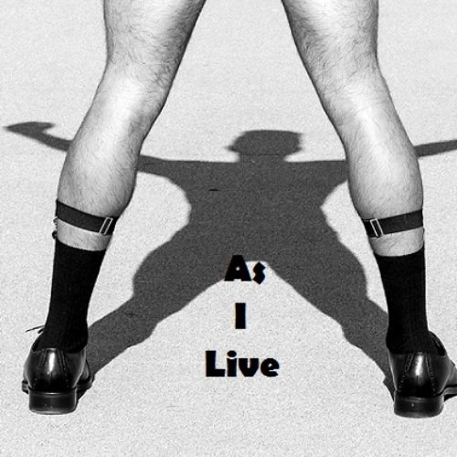 AS I LIVE: 2 (Honesty, Highly Overrated)