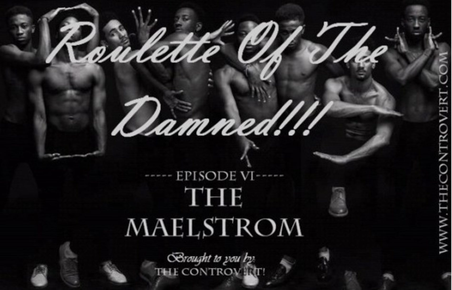 ROULETTE OF THE DAMNED 11: The Maelstrom II