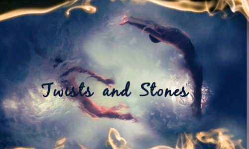 TWISTS AND STONES (Episode 3)
