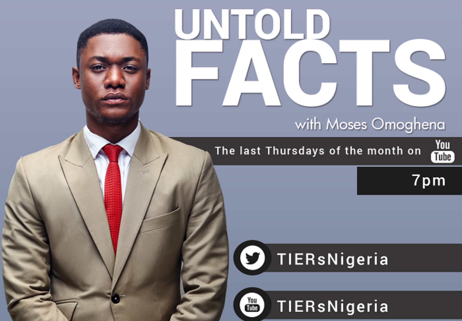 TIERs presents ‘UNTOLD FACTS’ by Moses Omoghena