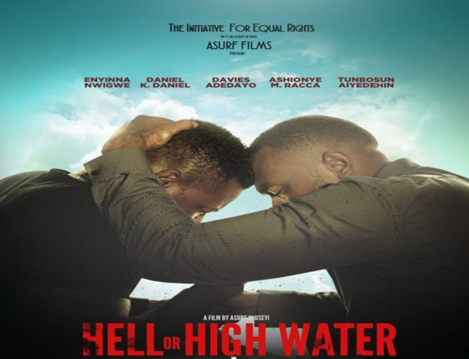 TIERs’ Movie, Hell Or High Water, Now Out On The Internet