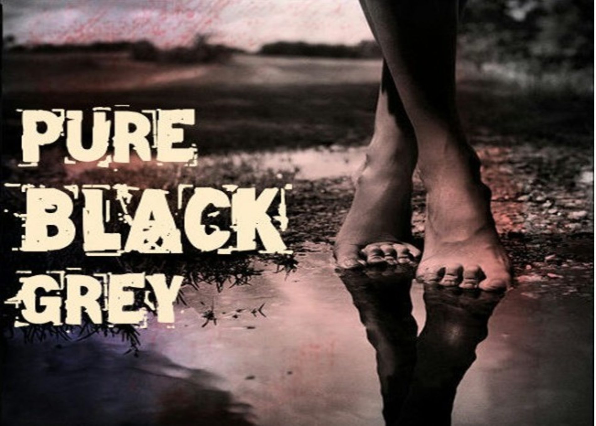 PURE BLACK GREY (Episode 4)
